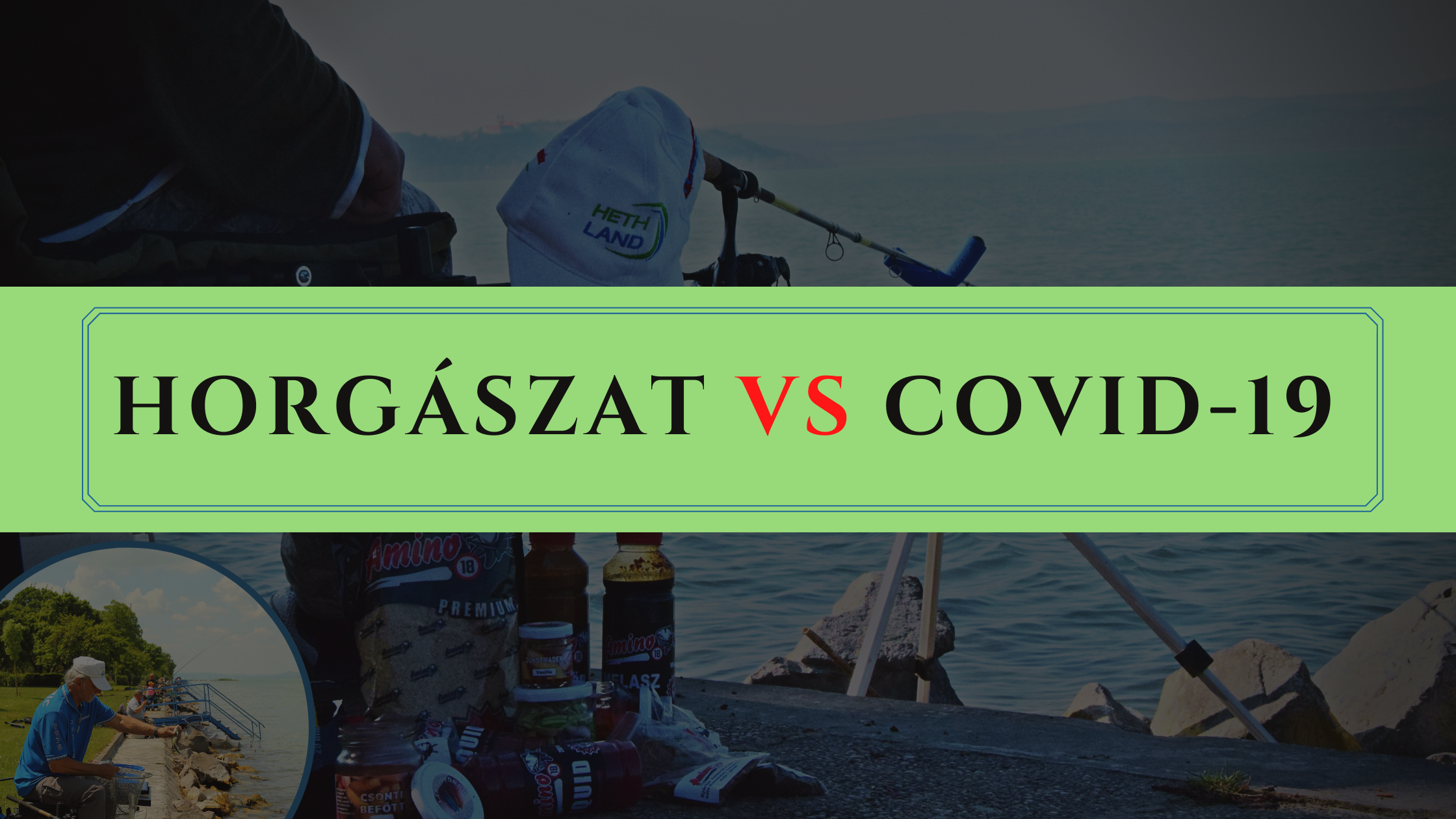 Balatoni horgászat vs. Covid-19